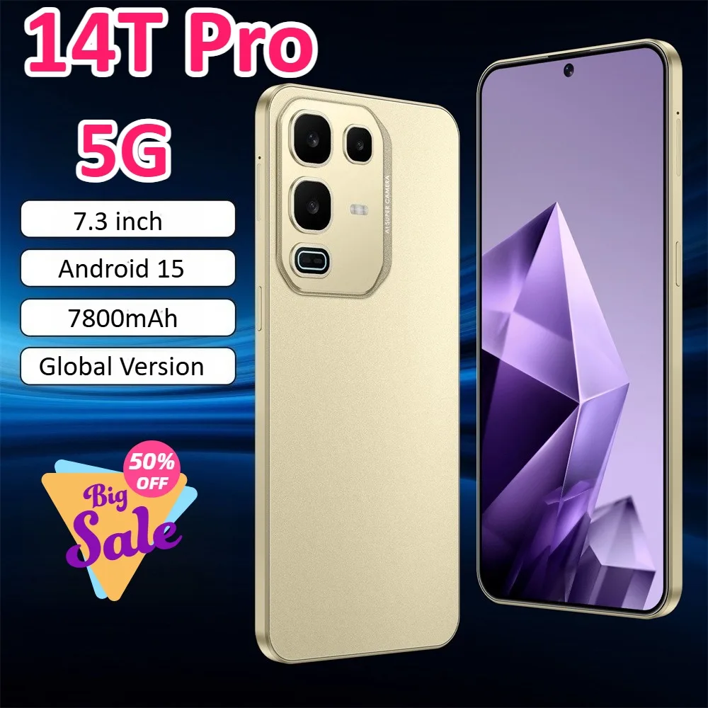 HOT NEW 14T Pro 7.3HD Global Edition Original Cheap Smart 5G Dual Card 7800mAh Battery Android 15 Facial Recognition Function
HOT NEW 14T Pro 7.3HD Global Edition Original Cheap Smart 5G Dual Card 7800mAh Battery Android 15 Facial Recognition Function