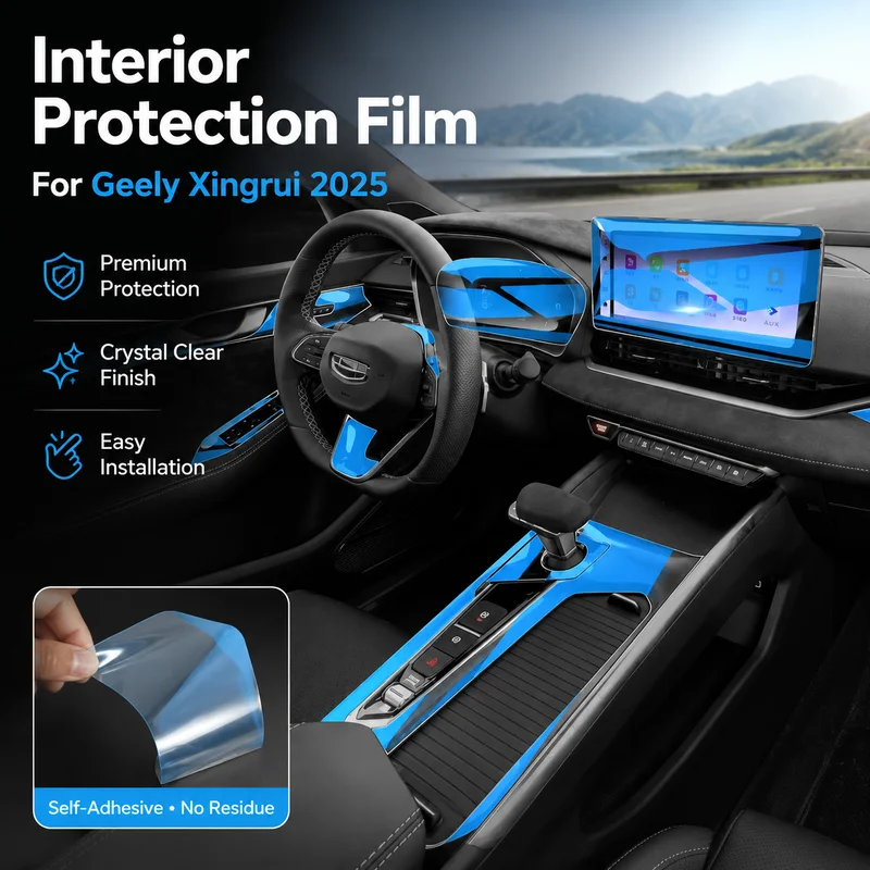 Interior Protection Film for Geely Xingrui 2025 Model Year Car Accessories Easy Installation, Replacement Parts
Interior Protection Film for Geely Xingrui 2025 Model Year Car Accessories Easy Installation, Replacement Parts