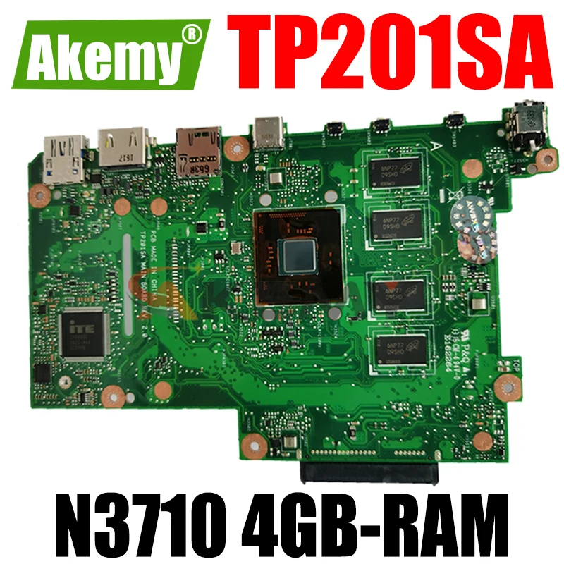 For ASUS Transformer Book Flip TP201S TP201 Motherboard TP201SA N3700 CPU 4GB-RAM OK 100% Test Well VivoBook _ J201SA
For ASUS Transformer Book Flip TP201S TP201 Motherboard TP201SA N3700 CPU 4GB-RAM OK 100% Test Well VivoBook _ J201SA