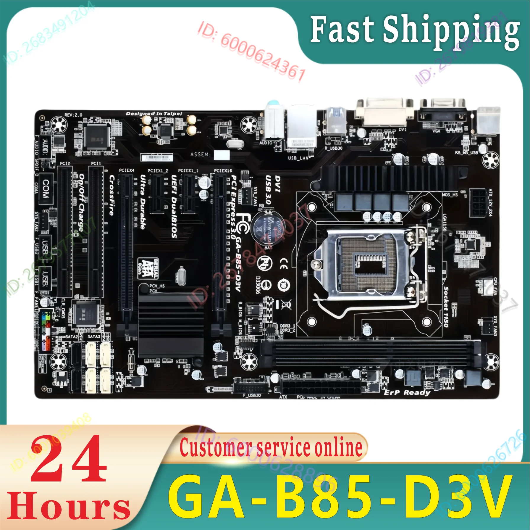 GA-B85-D3V CPU slot supports Core 4th generation i7/i5/i33 series processors, 2xDDR3 DIMM 16G VGA DVI
GA-B85-D3V CPU slot supports Core 4th generation i7/i5/i33 series processors, 2xDDR3 DIMM 16G VGA DVI