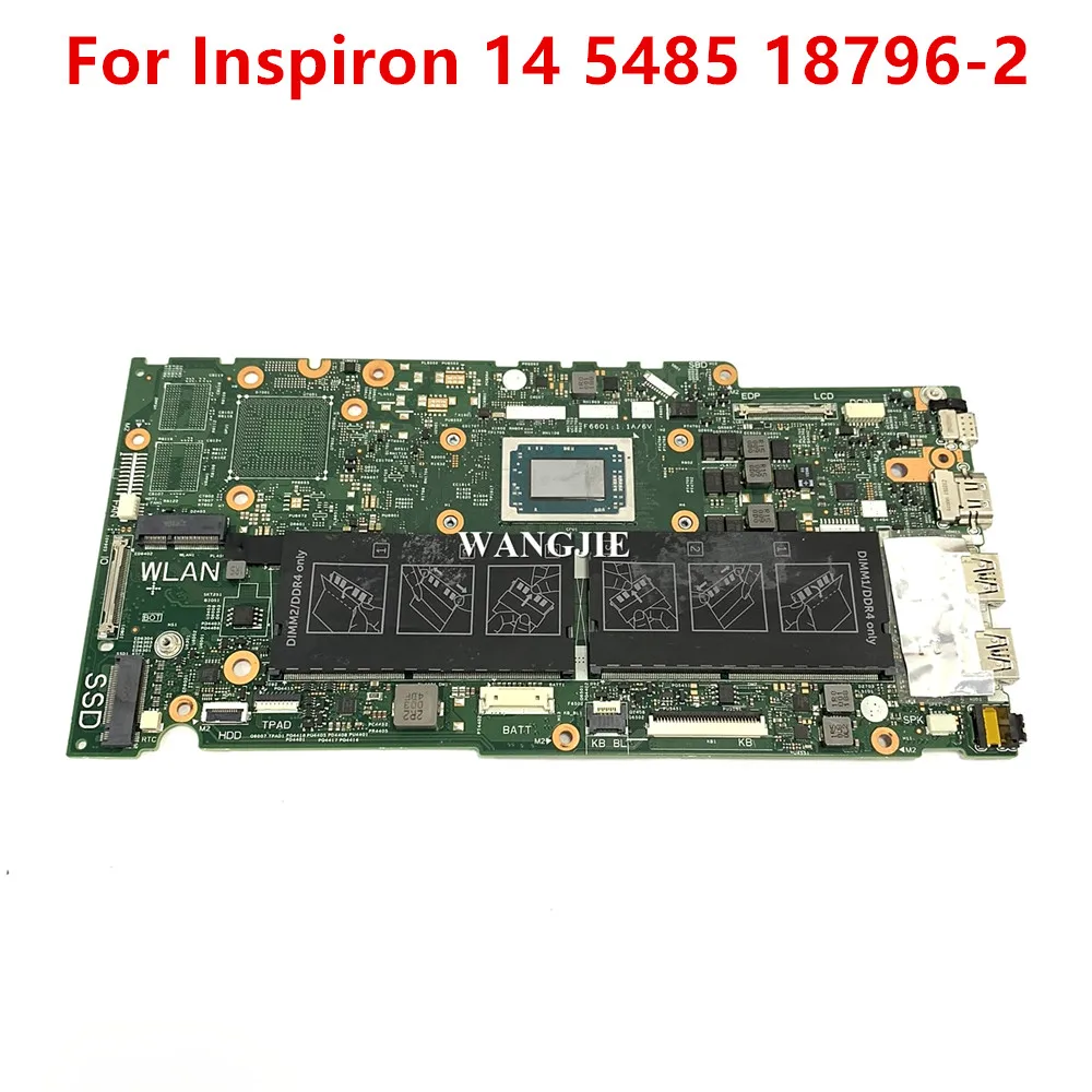 For Dell Inspiron 14 5485 Laptop Motherboard 18796-2 R5 3500U CN-0FNM6F FNM6F 100% Fully Tested
For Dell Inspiron 14 5485 Laptop Motherboard 18796-2 R5 3500U CN-0FNM6F FNM6F 100% Fully Tested