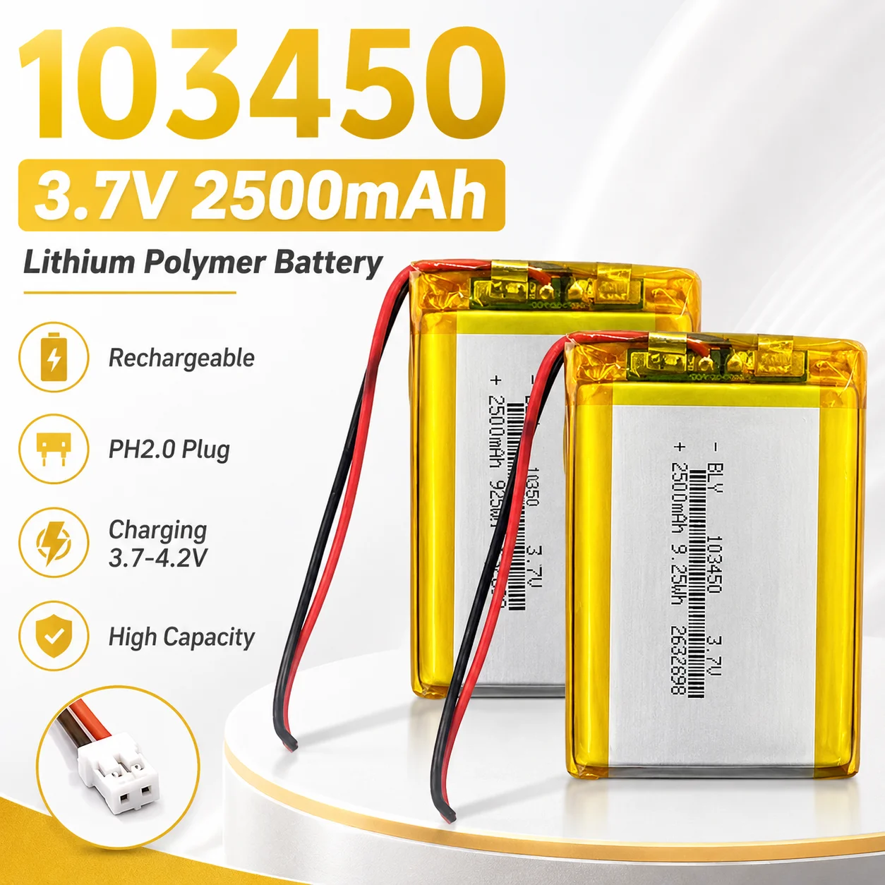 3.7V 2500mAh 103450 Rechargeable LiPo Battery JST PH2.0 Plug For MP5 GPS Navigation Camera Device
3.7V 2500mAh 103450 Rechargeable LiPo Battery JST PH2.0 Plug For MP5 GPS Navigation Camera Device