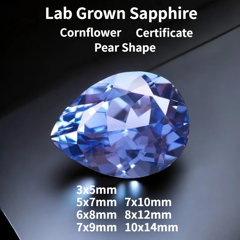 Cornflower Lab Grown Sapphire Pear cut Charm Gemstone Advanced Jewelry Rings Earrings Making with AGL Certificate
Cornflower Lab Grown Sapphire Pear cut Charm Gemstone Advanced Jewelry Rings Earrings Making with AGL Certificate
