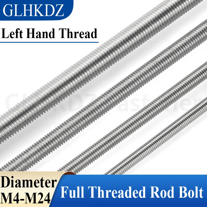 M4 M5 M6~M24 Left Hand Thread 304 Stainless Steel Full Threaded Rod Bolt Length 250mm Fully Metric Thread Rod Screw Bolt Stud
M4 M5 M6~M24 Left Hand Thread 304 Stainless Steel Full Threaded Rod Bolt Length 250mm Fully Metric Thread Rod Screw Bolt Stud