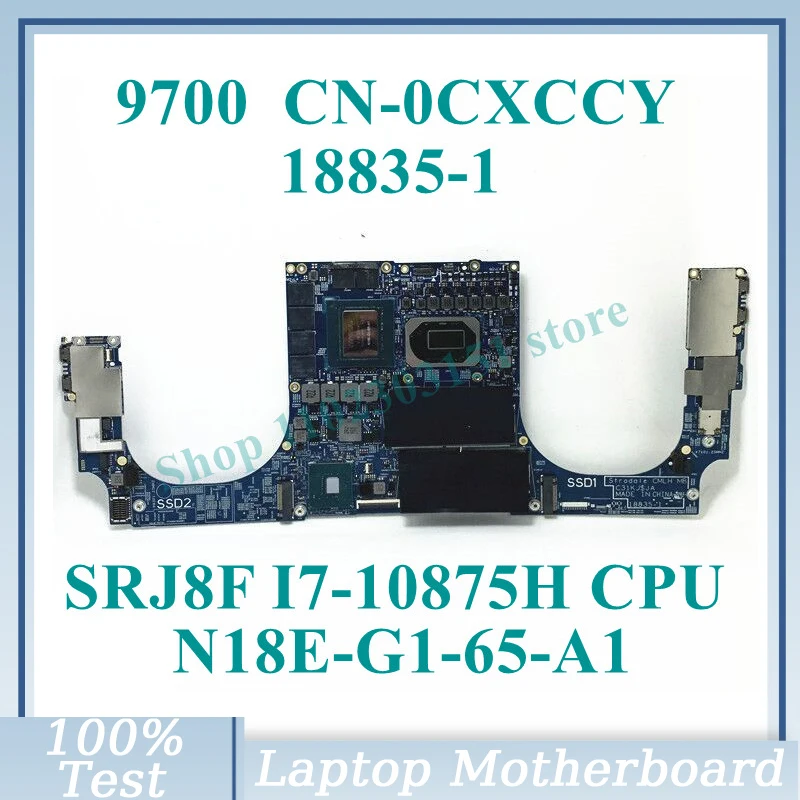 CN-0CXCCY 0CXCCY CXCCY With SRJ8F I7-10875H CPU 18835-1 For Dell 9700 Laptop Motherboard N18E-G1-65-A1 RTX2060 100% Tested Good
CN-0CXCCY 0CXCCY CXCCY With SRJ8F I7-10875H CPU 18835-1 For Dell 9700 Laptop Motherboard N18E-G1-65-A1 RTX2060 100% Tested Good