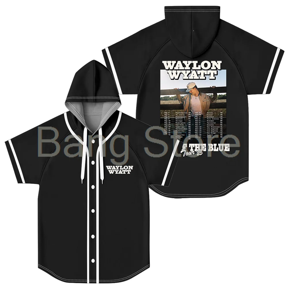 Waylon Wyatt Out of the Blue Tour 2025 Baseball Jersey Unisex Hooded Short Sleeve Shirt Casual Trendy Clothes
Waylon Wyatt Out of the Blue Tour 2025 Baseball Jersey Unisex Hooded Short Sleeve Shirt Casual Trendy Clothes