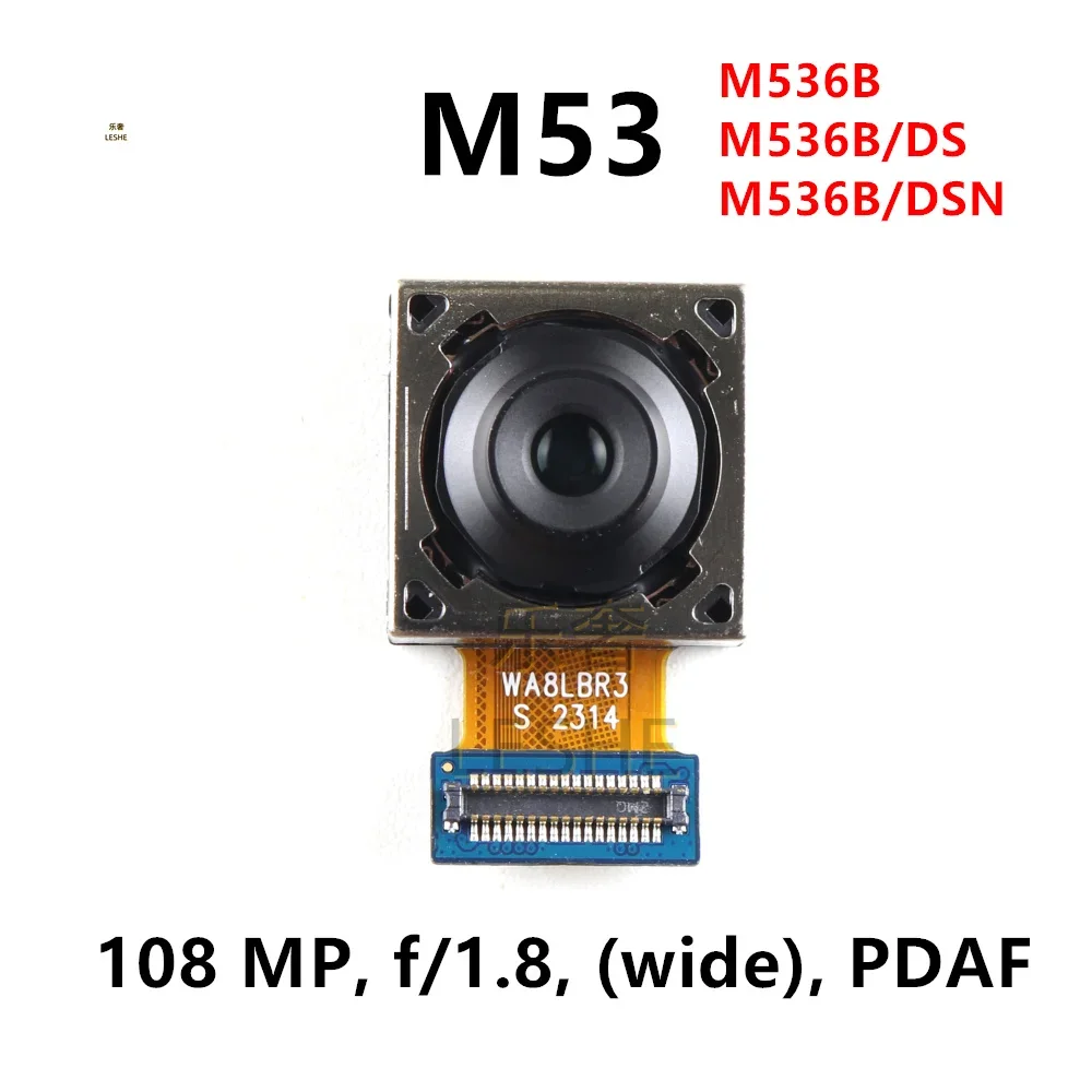 Main Rear Camera For Samsung Galaxy M53 SM-M536B M536 Back Camera Module Flex 108 MP Replacement Repair Spare Parts
Main Rear Camera For Samsung Galaxy M53 SM-M536B M536 Back Camera Module Flex 108 MP Replacement Repair Spare Parts