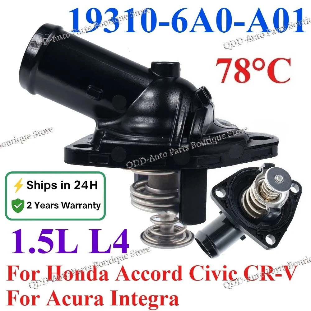 78°C 19310-6A0-A01 193106A0A01 For Honda Accord Civic CR-V Acura Integra 1.5L L4 Coolant Thermostat Housing Cover Assembly
78°C 19310-6A0-A01 193106A0A01 For Honda Accord Civic CR-V Acura Integra 1.5L L4 Coolant Thermostat Housing Cover Assembly