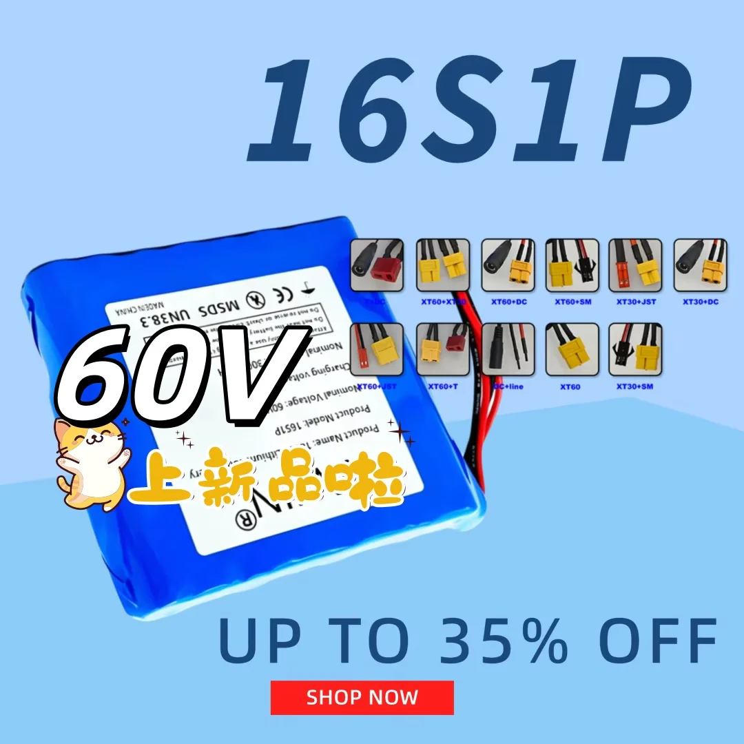 3000mAh 132wh 60V 3.0Ah Li-Ion Battery Pack 16S1P Universal for Electric Balance Torsion Car
3000mAh 132wh 60V 3.0Ah Li-Ion Battery Pack 16S1P Universal for Electric Balance Torsion Car
