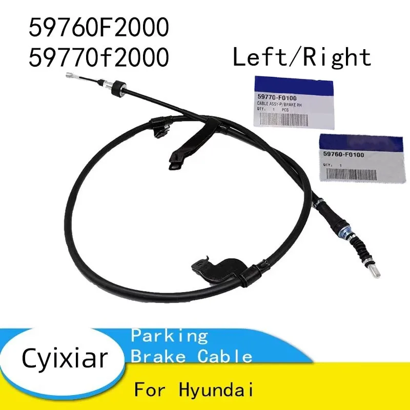 OEM 59760F2000 59770F2000 59760-F2000 59770-F2000 Parking Brake Cable Left Right for Hyundai
OEM 59760F2000 59770F2000 59760-F2000 59770-F2000 Parking Brake Cable Left Right for Hyundai