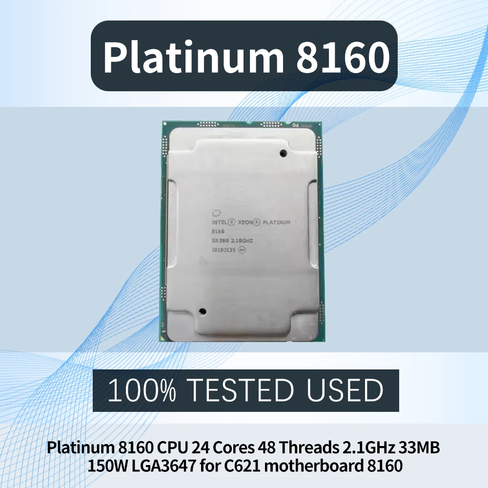Platinum 8160 CPU 24 Cores 48 Threads 2.1GHz 33MB 150W LGA3647 for C621 motherboard 8160
Platinum 8160 CPU 24 Cores 48 Threads 2.1GHz 33MB 150W LGA3647 for C621 motherboard 8160