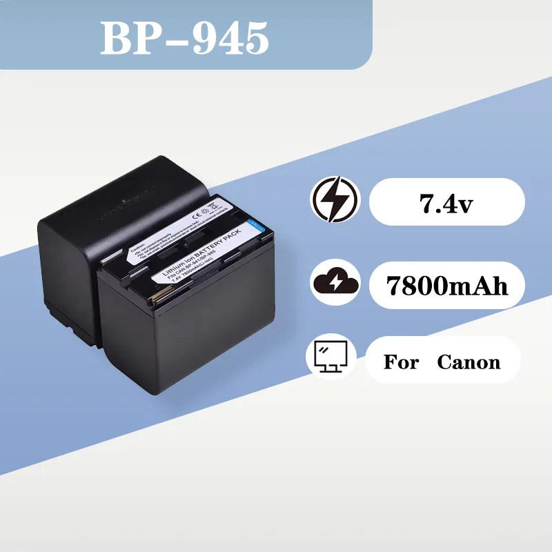 High Capacity Replacement Battery BP 945 7.4V 7800mAh For Canon GL1 GL2 XH A1 A1S XH G1 G1S XL Camcorder
High Capacity Replacement Battery BP 945 7.4V 7800mAh For Canon GL1 GL2 XH A1 A1S XH G1 G1S XL Camcorder