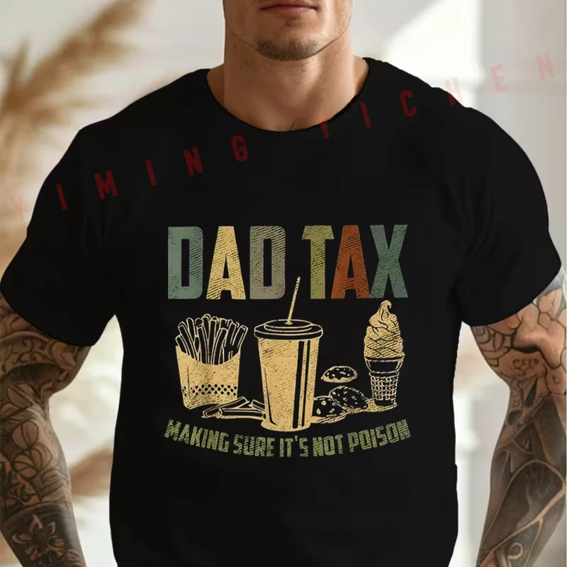 Men's Black Dad Tax Graphic With Humorous Parenting Design Moto Cotton T-Shirt Men's Summer Casual O-neck Short Sleeve Tees
Men's Black Dad Tax Graphic With Humorous Parenting Design Moto Cotton T-Shirt Men's Summer Casual O-neck Short Sleeve Tees