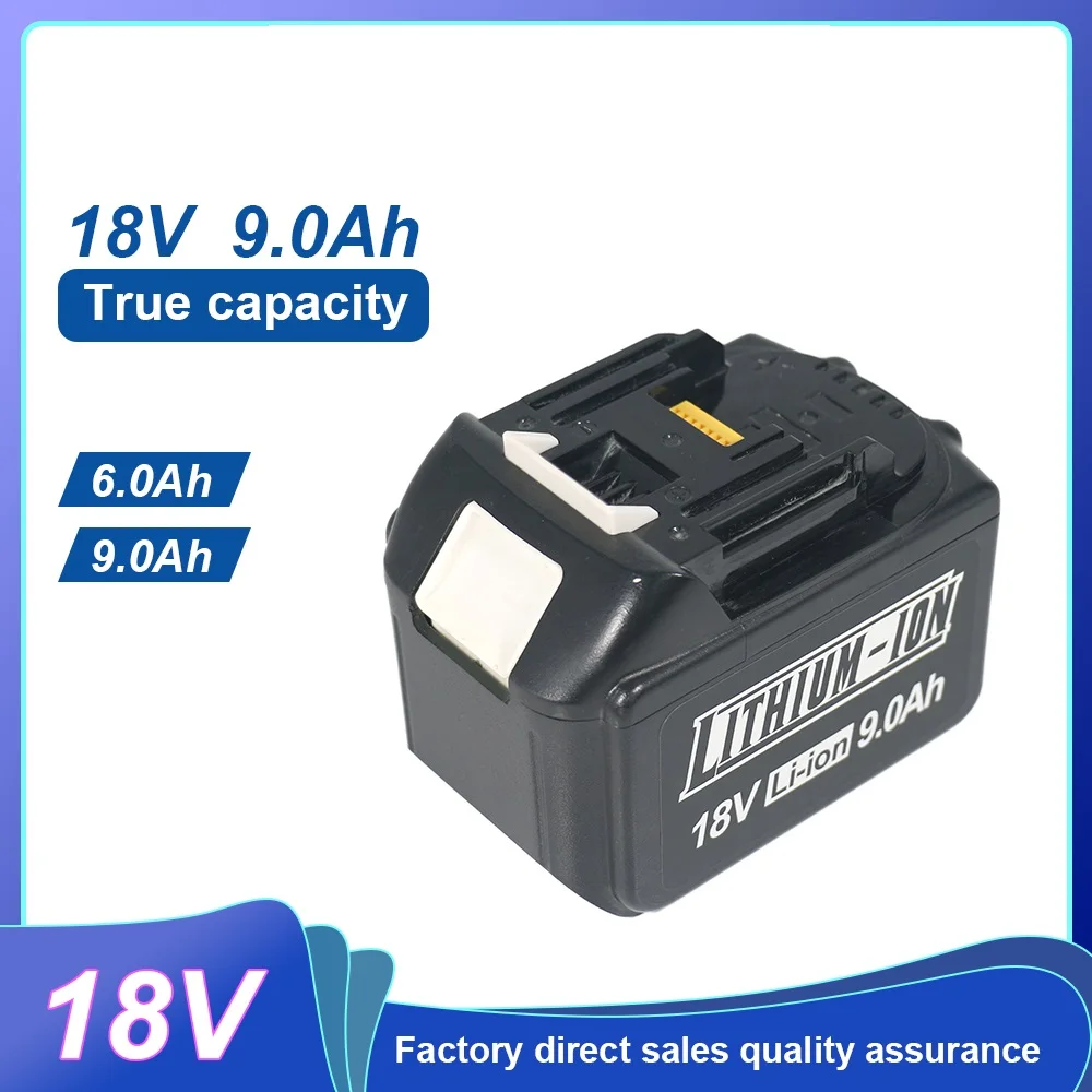 18V 9Ah high-power Rechargeable lithium Battery For Makita Tool BL1830 BL1830B BL1840 BL1840B BL1850 BL1850B 18650 Battery
18V 9Ah high-power Rechargeable lithium Battery For Makita Tool BL1830 BL1830B BL1840 BL1840B BL1850 BL1850B 18650 Battery