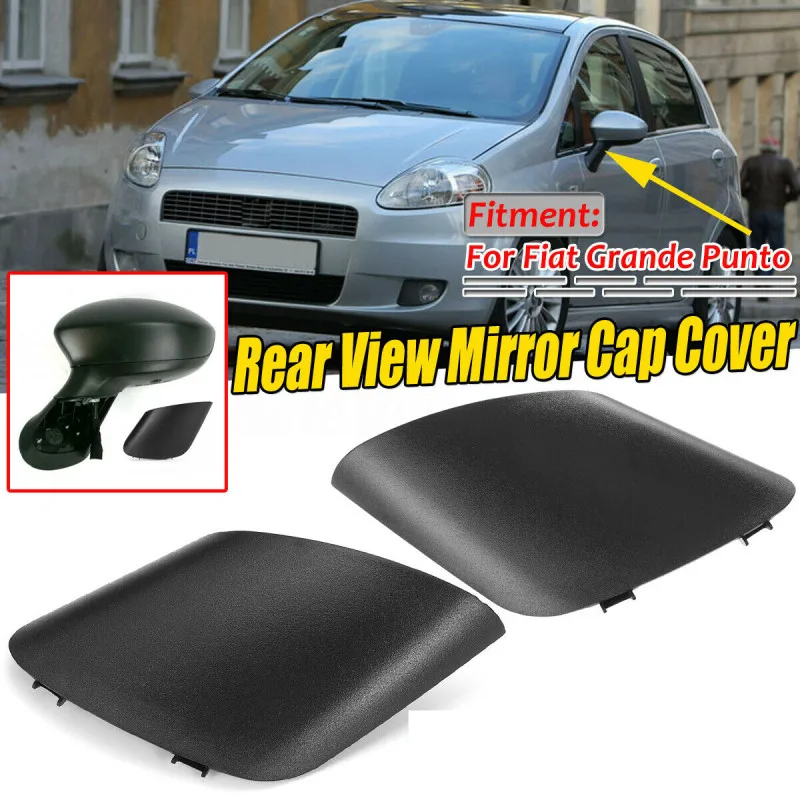 735596884 Black Rearview Mirror Cover Cap For Fiat Grand Punto Side Door Mirror Housing Replacement Accessory
735596884 Black Rearview Mirror Cover Cap For Fiat Grand Punto Side Door Mirror Housing Replacement Accessory