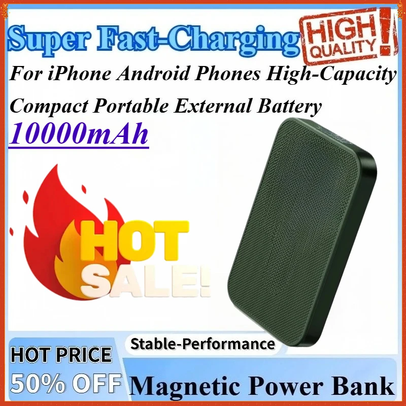 10000mAh Magnetic Super Fast-Charging Power Bank High-Capacity Compact Portable External Battery For iPhone Android Phones
10000mAh Magnetic Super Fast-Charging Power Bank High-Capacity Compact Portable External Battery For iPhone Android Phones