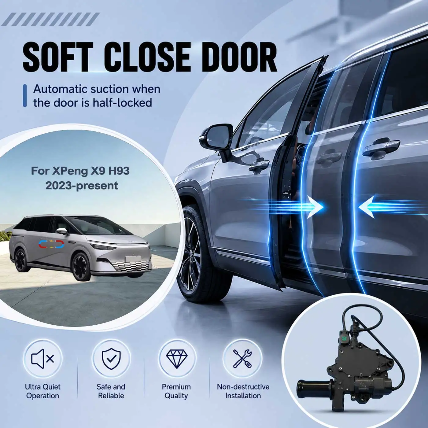 For XPeng X9 H93 2023-present Electric Soft Close Door Auto Pull-In Suction Lock Intelligent Silent Closer Kit
For XPeng X9 H93 2023-present Electric Soft Close Door Auto Pull-In Suction Lock Intelligent Silent Closer Kit