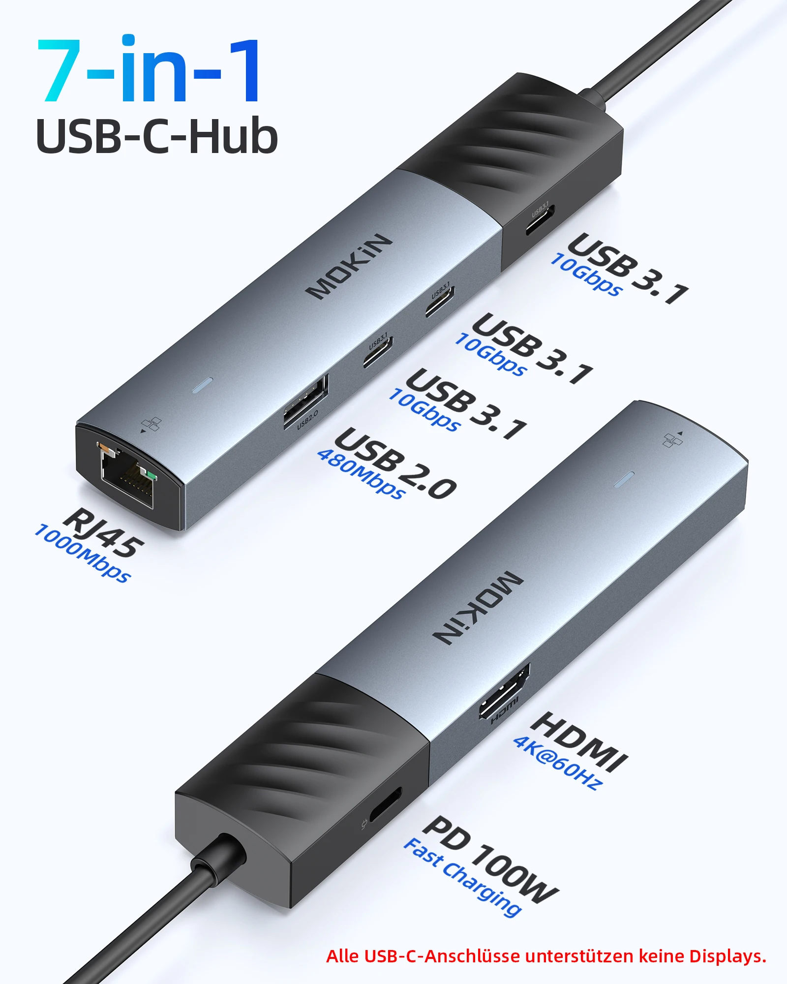 MOKiN USB Hub 7-in-1 USB-C Multiport Hub Adapter with 4K60Hz HDMI 10Gbps USB3.1 1000Mbps RJ45 100W PD3.0 for Macbook Pro/Air PC
MOKiN USB Hub 7-in-1 USB-C Multiport Hub Adapter with 4K60Hz HDMI 10Gbps USB3.1 1000Mbps RJ45 100W PD3.0 for Macbook Pro/Air PC