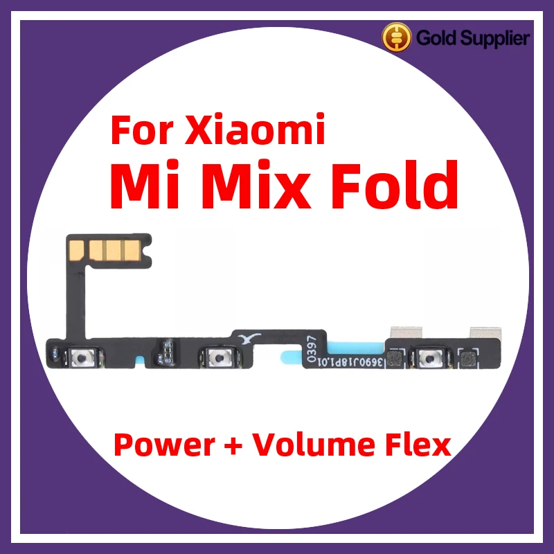 For Xiaomi Mi Mix Fold Power ON OFF Volume Camera Key Button Switch Flex Cable Replacement
For Xiaomi Mi Mix Fold Power ON OFF Volume Camera Key Button Switch Flex Cable Replacement