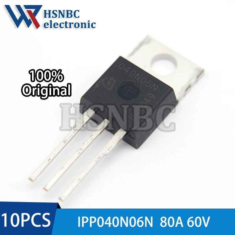 10PCS IPP040N06N 040N06N 040N06 TO-220 80A 60V N-channel Power MOSFET Transistor 100% New Original
10PCS IPP040N06N 040N06N 040N06 TO-220 80A 60V N-channel Power MOSFET Transistor 100% New Original