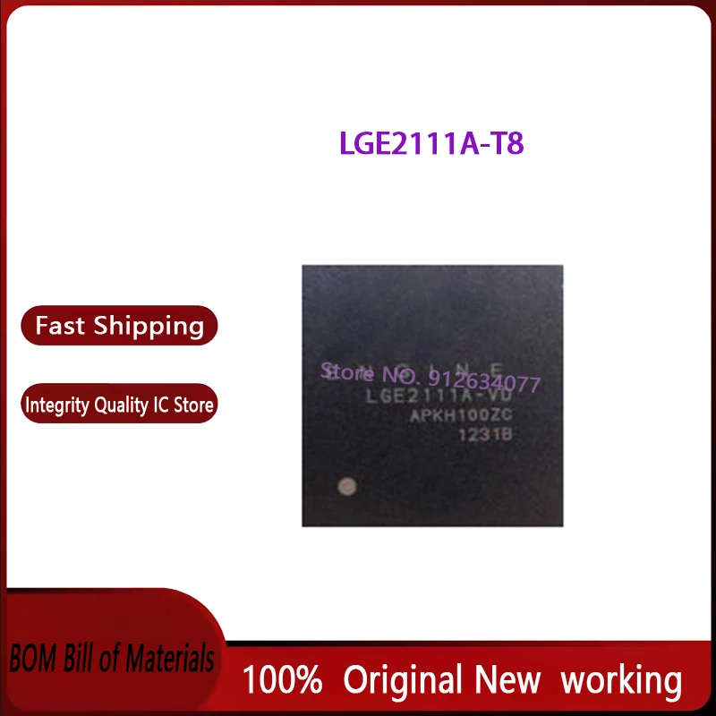 3 шт. ~ 10 шт./лот LGE2111 LGE2111A-T8 LGE2111A BGA566L новый оригинал
3 шт. ~ 10 шт./лот LGE2111 LGE2111A-T8 LGE2111A BGA566L новый оригинал