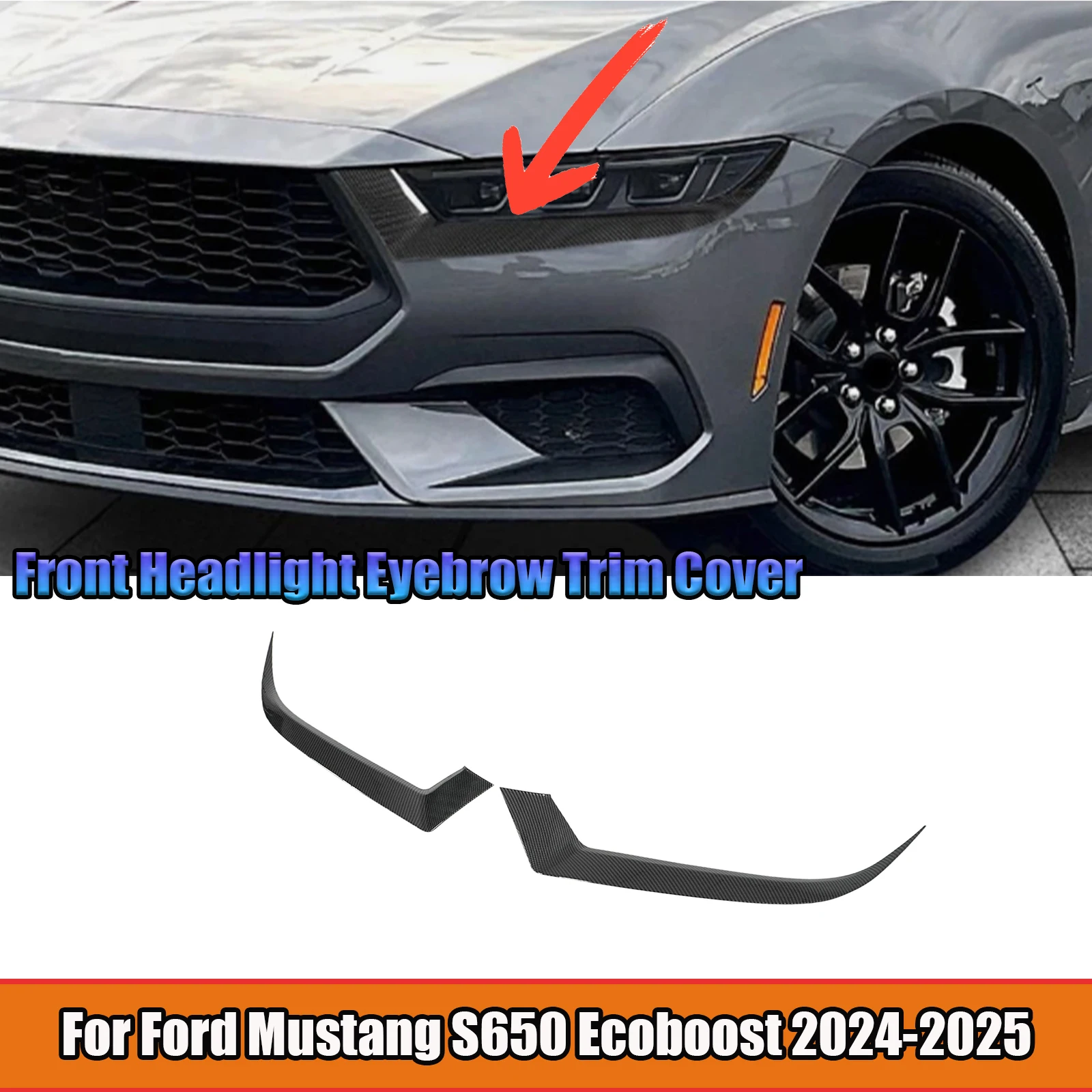 Для Ford Mustang S650 Ecoboost 2024-2025: 2 шт. накладки на передние фары (реснички) под карбон, глянцевый черный цвет, автомобильные аксессуары
Для Ford Mustang S650 Ecoboost 2024-2025: 2 шт. накладки на передние фары (реснички) под карбон, глянцевый черный цвет, автомобильные аксессуары