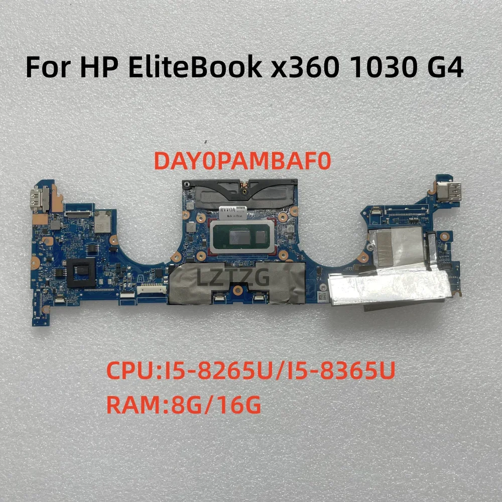 DAY0PAMBAF0 For HP EliteBook x360 1030 G4 Laptop Motherboard CPU I5-8th I7-8th Gen RAM 8G/16G L70761-001 L70762-001 100% Test OK
DAY0PAMBAF0 For HP EliteBook x360 1030 G4 Laptop Motherboard CPU I5-8th I7-8th Gen RAM 8G/16G L70761-001 L70762-001 100% Test OK