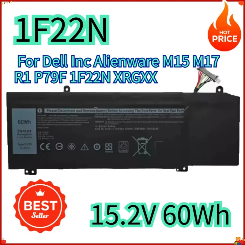 1F22N 15.2V 60Wh Laptop Battery For Dell Inc Alienware M15 M17 R1 P79F 1F22N XRGXX
1F22N 15.2V 60Wh Laptop Battery For Dell Inc Alienware M15 M17 R1 P79F 1F22N XRGXX