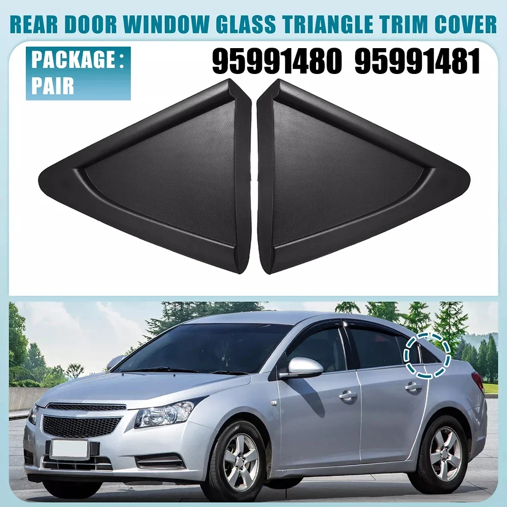 1 Pair Rear Door Window Glass Triangle Trim Cover For Chevrolet For Cruze 09-14 OEM Part Number 95991480 95991481 Accessories
1 Pair Rear Door Window Glass Triangle Trim Cover For Chevrolet For Cruze 09-14 OEM Part Number 95991480 95991481 Accessories