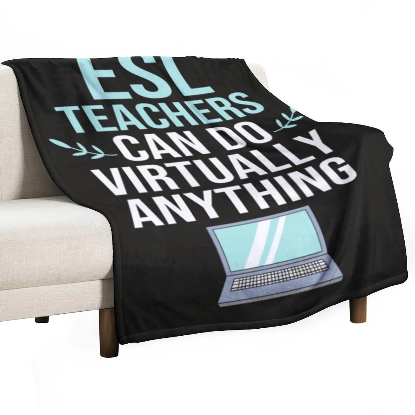 Esl teachers can do virtually anything Throw Blanket Warm Comfortable Blanket for Office Napping
Esl teachers can do virtually anything Throw Blanket Warm Comfortable Blanket for Office Napping