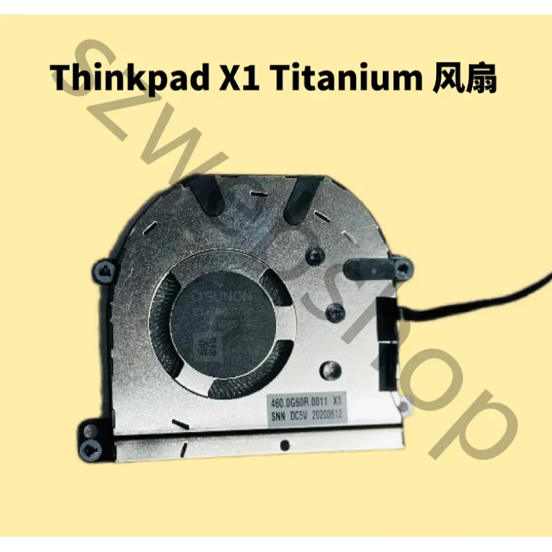 Вентилятор охлаждения процессора для ноутбука Lenovo ThinkPad X1 Titanium Gen 1 Type 20QA 20QB, DC5V
Вентилятор охлаждения процессора для ноутбука Lenovo ThinkPad X1 Titanium Gen 1 Type 20QA 20QB, DC5V