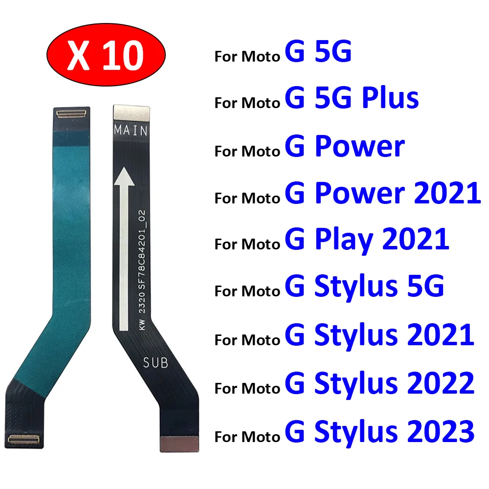 10Pcs, Main Board Motherboard Connector Board Flex Cable For Moto Motorola G 5G Plus G Power Play Gtylus 5G 2021 2022 2023
10Pcs, Main Board Motherboard Connector Board Flex Cable For Moto Motorola G 5G Plus G Power Play Gtylus 5G 2021 2022 2023