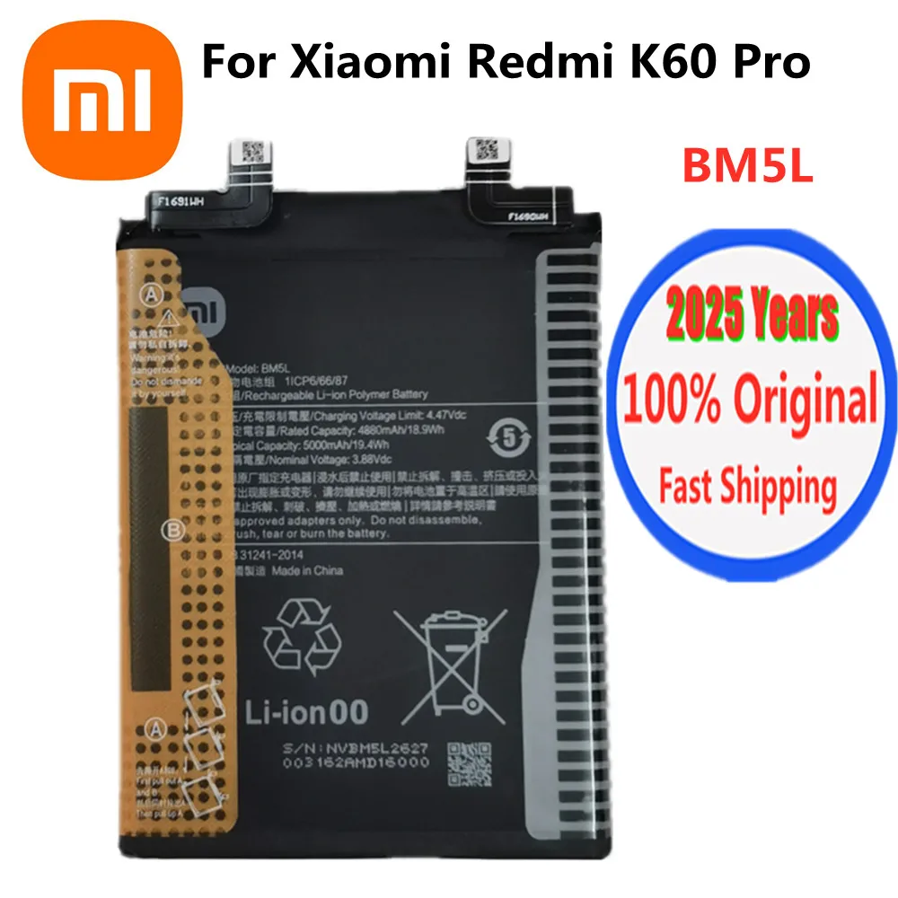 2025 Years 100% Original Replacement Battery BM5L For Xiaomi REDMI K60 PRO Phone Batteries Fast Shipping
2025 Years 100% Original Replacement Battery BM5L For Xiaomi REDMI K60 PRO Phone Batteries Fast Shipping