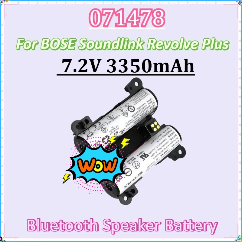 For BOSE Soundlink Revolve Plus Soundlink Revolve+ 2 745531-0010 New 071478 078068 7.2V 3350mAh Bluetooth Speaker Battery
For BOSE Soundlink Revolve Plus Soundlink Revolve+ 2 745531-0010 New 071478 078068 7.2V 3350mAh Bluetooth Speaker Battery