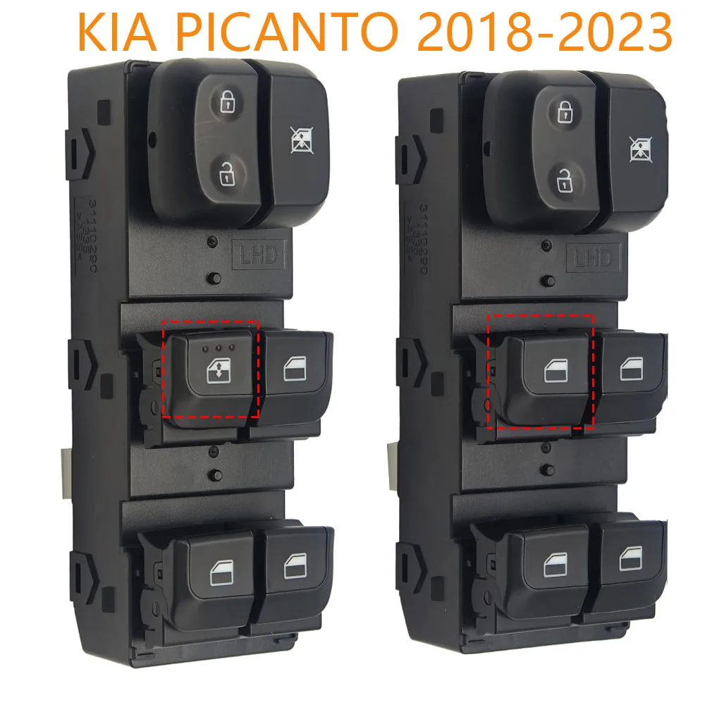 Front Left LHD Electric Master Window Switch Lifter Control Button for Kia Picanto 2018 2019 2020 2021 2022 2023 Car Accessories
Front Left LHD Electric Master Window Switch Lifter Control Button for Kia Picanto 2018 2019 2020 2021 2022 2023 Car Accessories