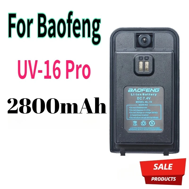 For Baofeng UV-16 Pro Li-ion Battery 7.4V 2800mAh Battery For Baofeng UV-16 Plus Walkie Talkie UV-16MAX UV16PRO V1 V2
For Baofeng UV-16 Pro Li-ion Battery 7.4V 2800mAh Battery For Baofeng UV-16 Plus Walkie Talkie UV-16MAX UV16PRO V1 V2