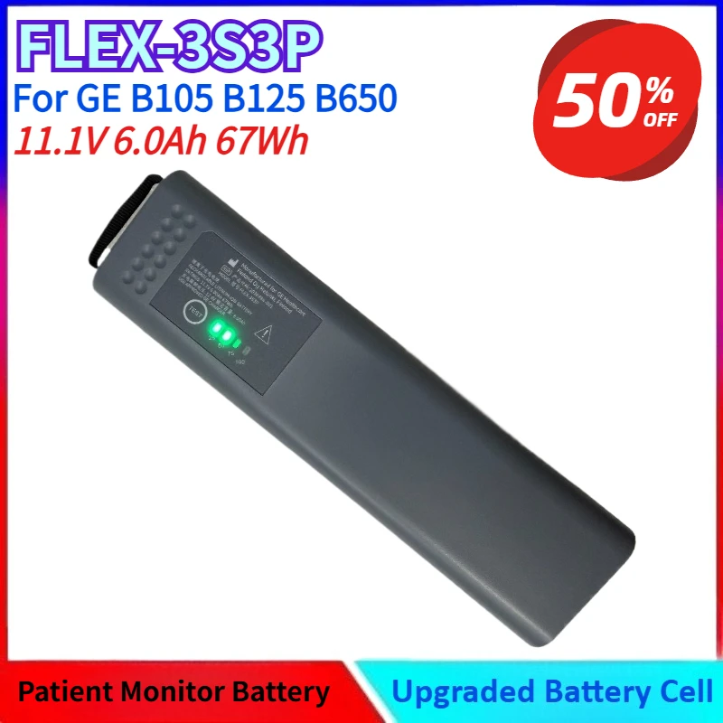 11.1V 6.0Ah 67Wh New Lithium-ion Battery Model FLEX-3S3P 2036984-001 for GE B105 B125 B650 Patient Monitors
11.1V 6.0Ah 67Wh New Lithium-ion Battery Model FLEX-3S3P 2036984-001 for GE B105 B125 B650 Patient Monitors