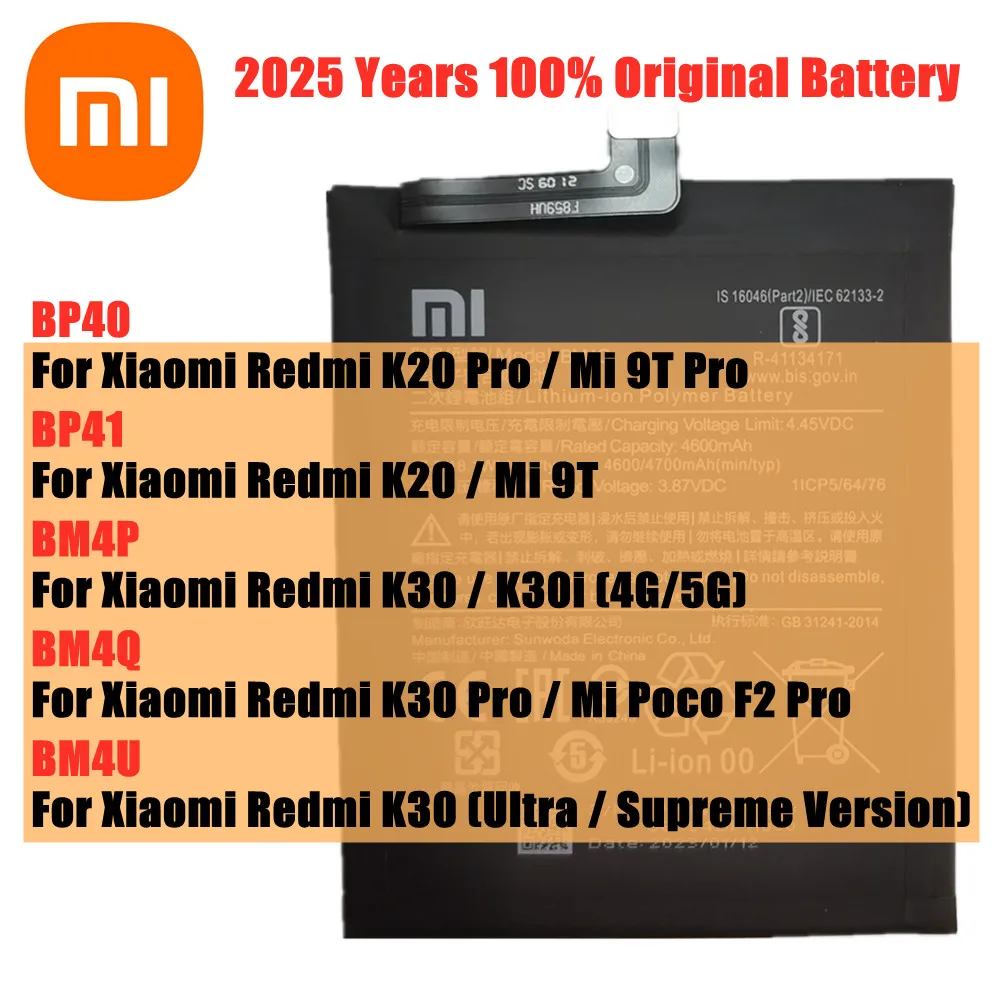 BP40 BP41 Original Battery BM4Q BM4P BM4U For Xiaomi Mi 9T Pro Poco F2 Pro / Redmi K30 K20 Pro K30i K30 Ultra / Supreme Version
BP40 BP41 Original Battery BM4Q BM4P BM4U For Xiaomi Mi 9T Pro Poco F2 Pro / Redmi K30 K20 Pro K30i K30 Ultra / Supreme Version