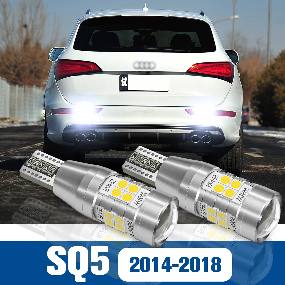 2pcs LED Reverse Light Back up Lamp Accessories Canbus For Audi SQ5 2014-2018 2015 2016 2017
2pcs LED Reverse Light Back up Lamp Accessories Canbus For Audi SQ5 2014-2018 2015 2016 2017