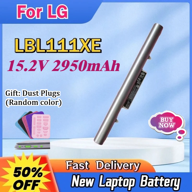 15.2V 2950mAh LBL111XE Laptop Battery For LG 15N540‑A/C/E/F/G/H/K/L/M/R/U 15ND540 4ICR19/66 1544-7777 SQU1303 15N540 LBL1115E
15.2V 2950mAh LBL111XE Laptop Battery For LG 15N540‑A/C/E/F/G/H/K/L/M/R/U 15ND540 4ICR19/66 1544-7777 SQU1303 15N540 LBL1115E