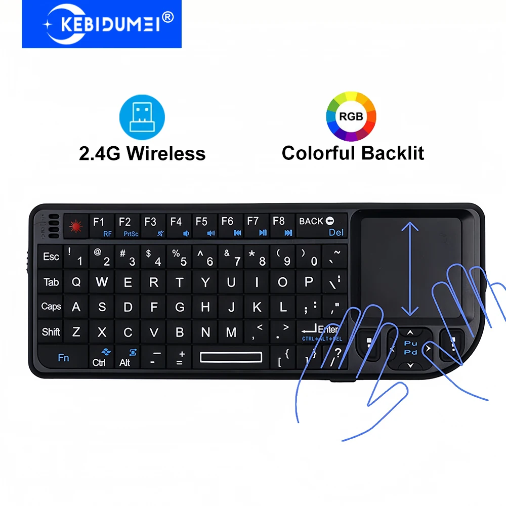 A8 2.4G Wireless Keyboard with Touchpad Portable Mini Keyboard English/Russian RGB Colorful Gaming Keyboard for Laptop Meeting
A8 2.4G Wireless Keyboard with Touchpad Portable Mini Keyboard English/Russian RGB Colorful Gaming Keyboard for Laptop Meeting