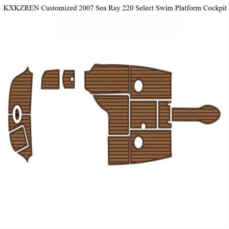 KXKZREN Customized 2007 Sea Ray 220 Select Swim Platform Cockpit Pad Boat EVA Foam Faux Teak Decking Self Adhesive Vehicle Pad
KXKZREN Customized 2007 Sea Ray 220 Select Swim Platform Cockpit Pad Boat EVA Foam Faux Teak Decking Self Adhesive Vehicle Pad
