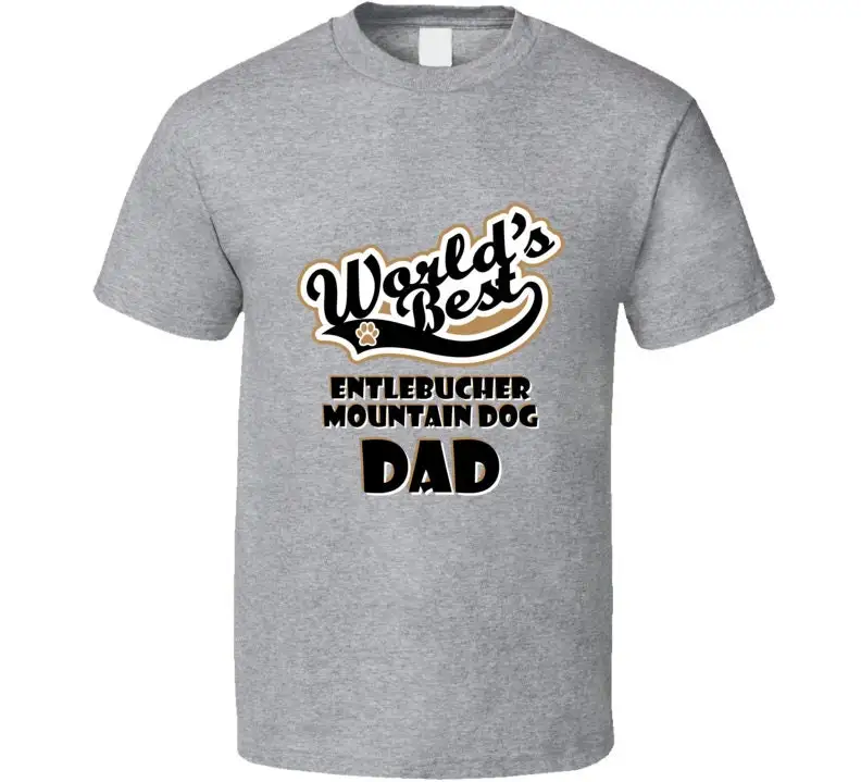 Worlds Best Entlebucher Mountain Dog Dad Father's Day Owner Lover Pet Dogs T Shirt
Worlds Best Entlebucher Mountain Dog Dad Father's Day Owner Lover Pet Dogs T Shirt