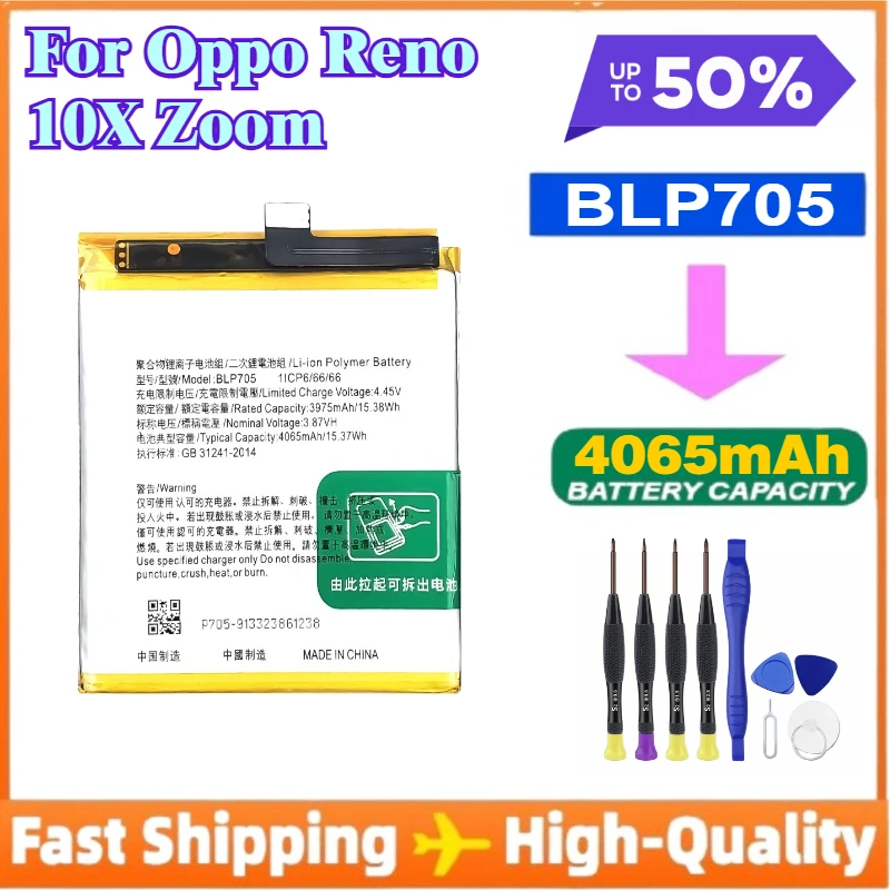 New High Quanlity BLP705 Battery for Oppo Reno 10X Zoom Replacement Mobile Phone Batteries Batteria+Free Tools
New High Quanlity BLP705 Battery for Oppo Reno 10X Zoom Replacement Mobile Phone Batteries Batteria+Free Tools