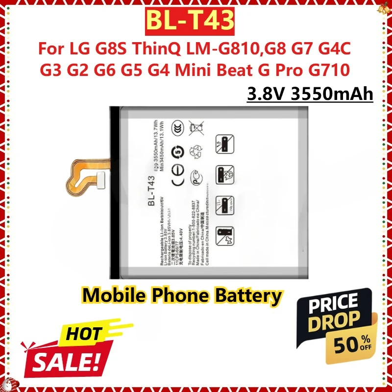 For LG G8S ThinQ LM-G810,G8 G7 G4C G3 G2 G6 G5 G4 Mini Beat G Pro G710 New Replacement Mobile Phone Battery BL-T43 3.8V 3550mAh
For LG G8S ThinQ LM-G810,G8 G7 G4C G3 G2 G6 G5 G4 Mini Beat G Pro G710 New Replacement Mobile Phone Battery BL-T43 3.8V 3550mAh