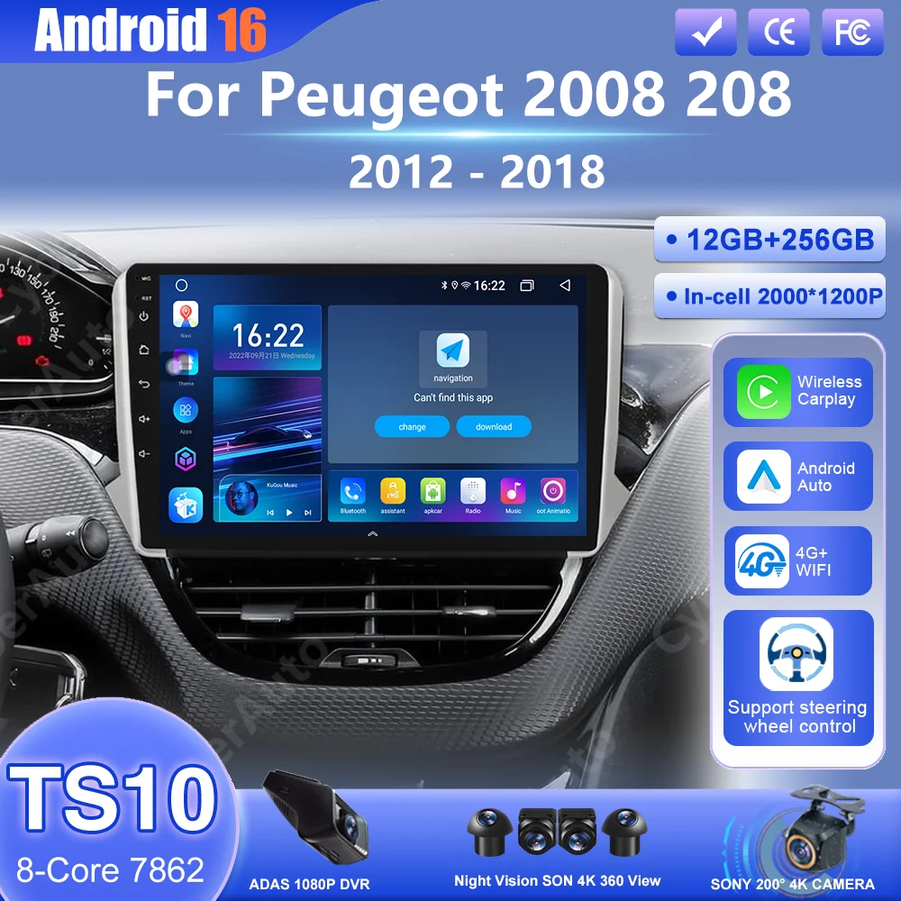 Android 16 Carplay Auto Car Radio For Peugeot 2008 208 2012 - 2018 Auto Multimedia Player GPS Navigation Stereo 4G Touch Screen
Android 16 Carplay Auto Car Radio For Peugeot 2008 208 2012 - 2018 Auto Multimedia Player GPS Navigation Stereo 4G Touch Screen
