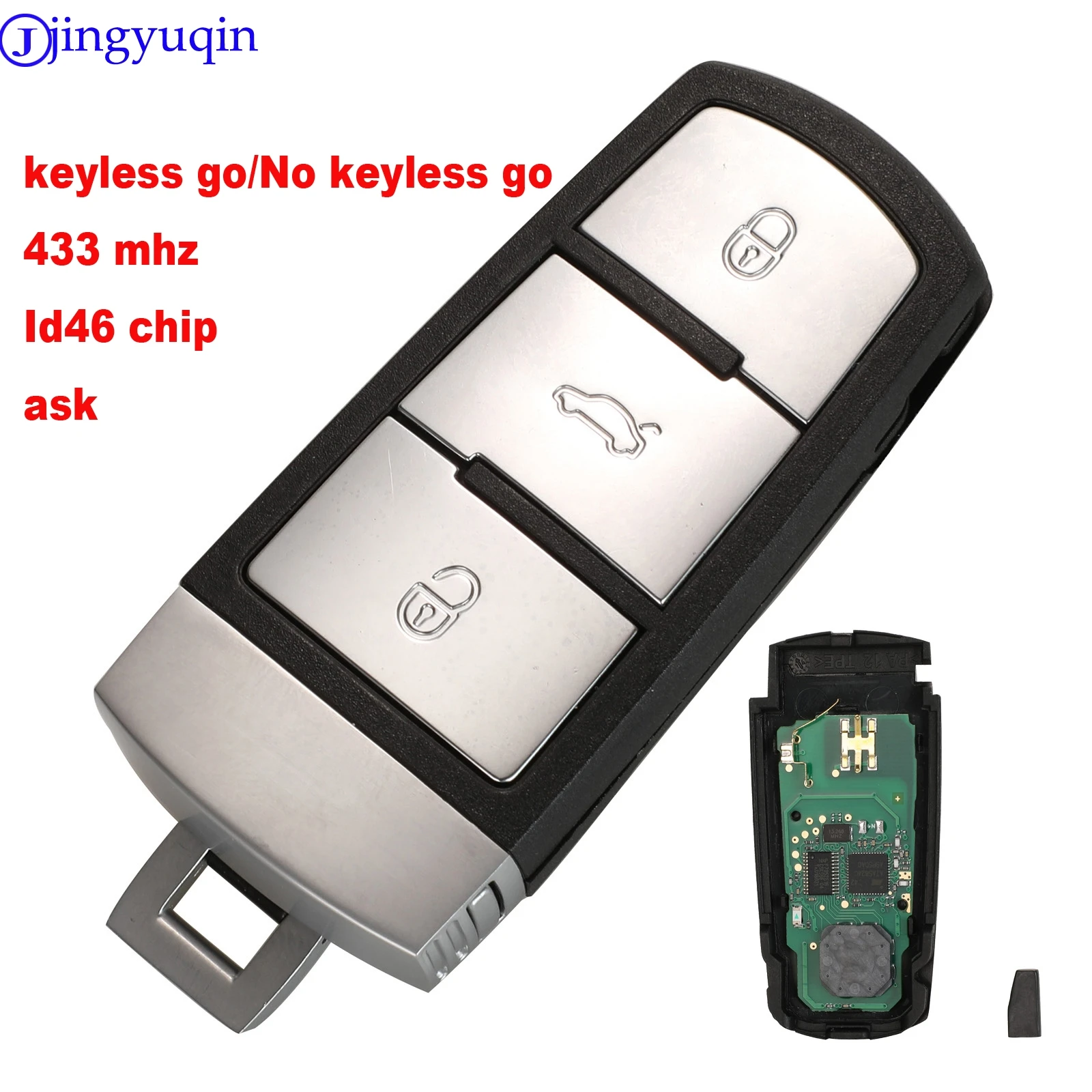 jingyuqin 3 Buttons Entry Fob ASK 3C0959752BA ID46/ID48 Chip Remote Car Key Shell Case Replacement 433Mhz for VW Passat CC
jingyuqin 3 Buttons Entry Fob ASK 3C0959752BA ID46/ID48 Chip Remote Car Key Shell Case Replacement 433Mhz for VW Passat CC