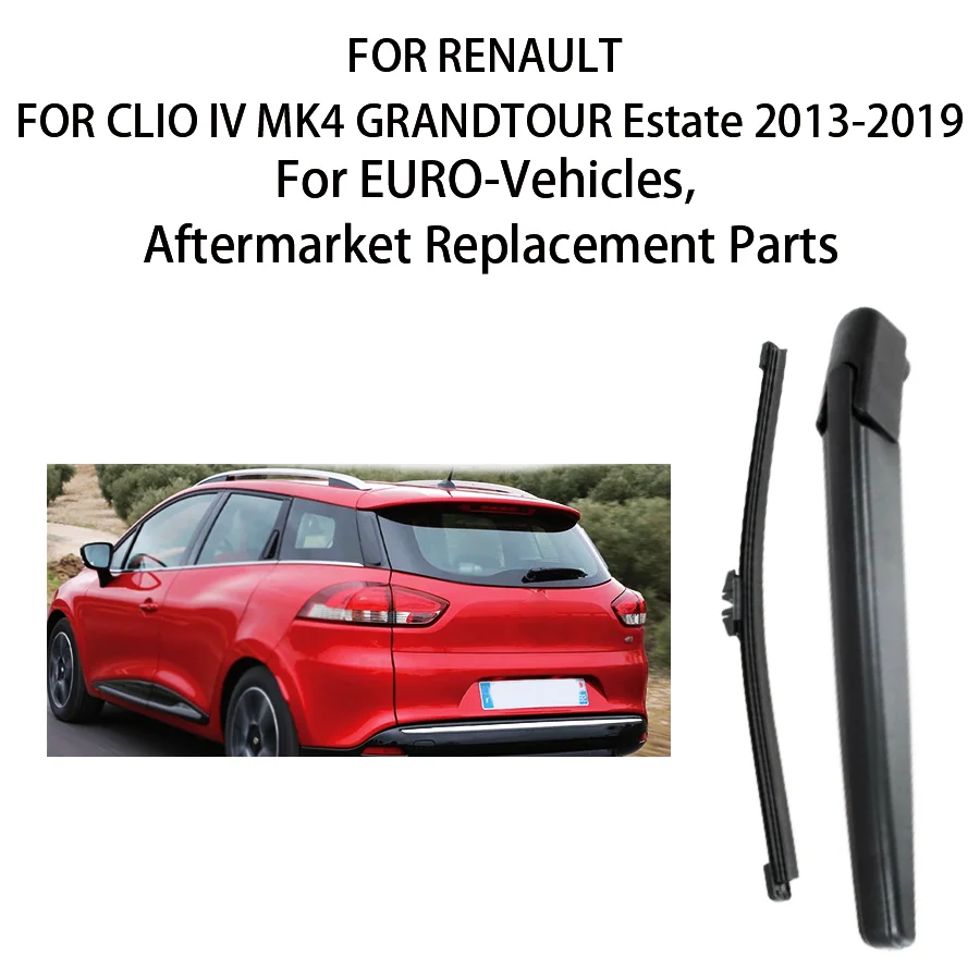 REAR WIPER ARM BLADE WINDSCREEN SET FOR RENAULT FOR CLIO IV MK4 GRANDTOUR Estate 2012-2013-2019
REAR WIPER ARM BLADE WINDSCREEN SET FOR RENAULT FOR CLIO IV MK4 GRANDTOUR Estate 2012-2013-2019