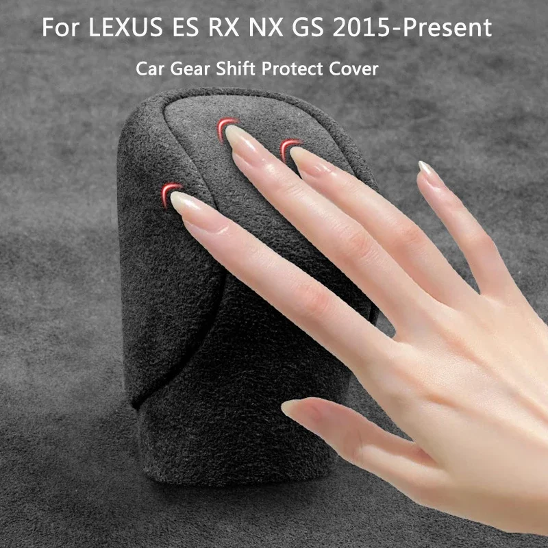 For LEXUS ES RX NX GS 2015-Present Car ABS Suede Decoration Gear Head Cover Gear Lever Protect Shell Auto Interior Accessory
For LEXUS ES RX NX GS 2015-Present Car ABS Suede Decoration Gear Head Cover Gear Lever Protect Shell Auto Interior Accessory