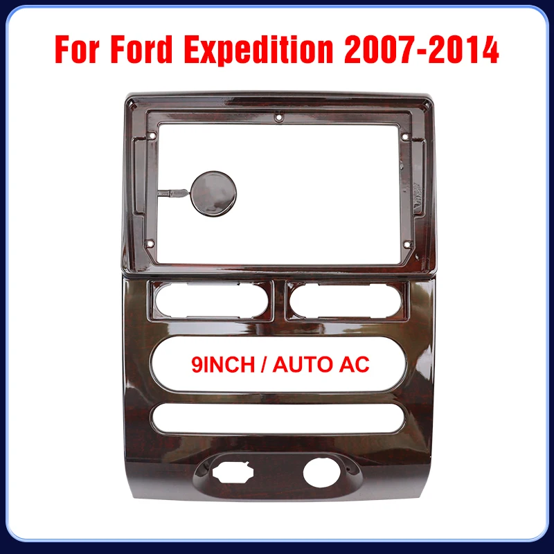 For Ford Expedition 2006-2015 Car Fascia Radio Panel Auto AC Dash Kit Install Frame Console Bezel Adapter Trim Plate 9 inch
For Ford Expedition 2006-2015 Car Fascia Radio Panel Auto AC Dash Kit Install Frame Console Bezel Adapter Trim Plate 9 inch